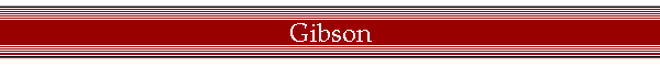 Gibson