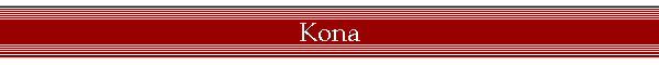 Kona